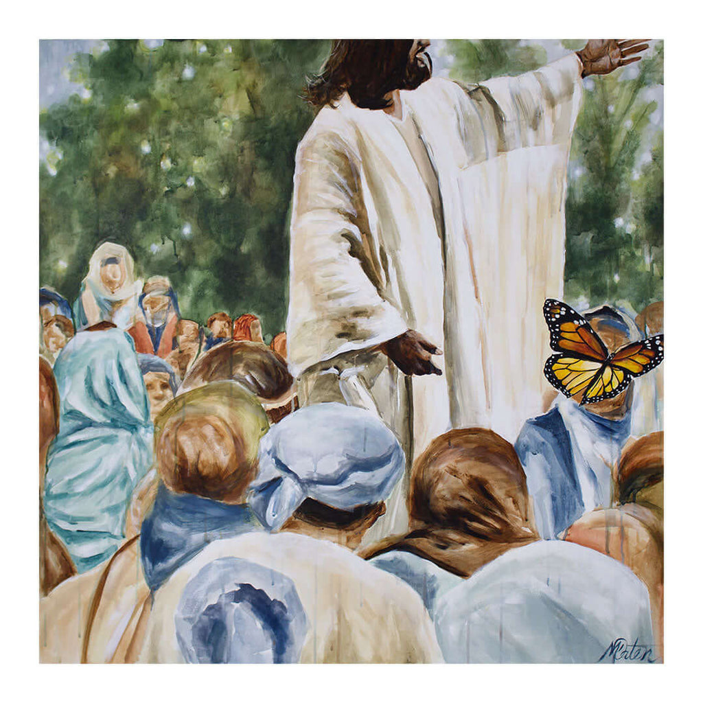 

Blessed are Those by Mindi Oaten, showing Jesus teaching a gathered crowd, with monarch butterflies nearby.